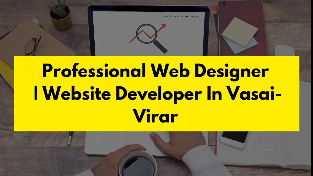 Professional Web Designer | Website Developer in Vasai-Virar