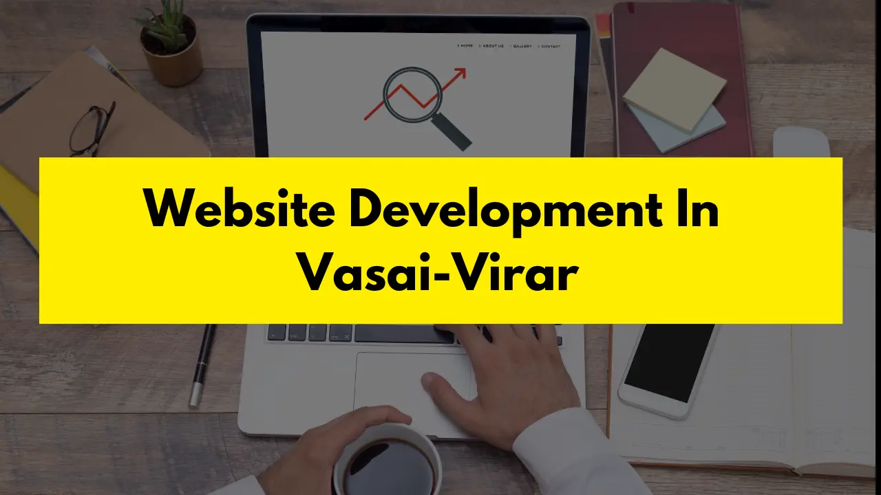 Website Development In Vasai-Virar